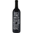 No Fine Print Cabernet Sauvignon - 750 ML